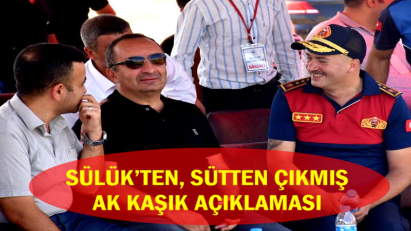 SÜLÜK’TEN SÜTTEN ÇIKMIŞ AK KAŞIK AÇIKLAMASI