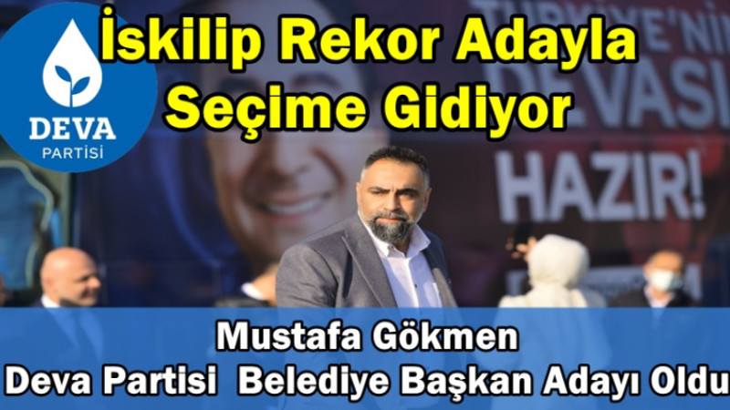 İskilip Rekor Adayla Seçime Gidiyor