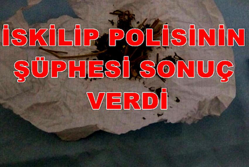 İskilip Polisinin Şüphesi Sonuç Verdi