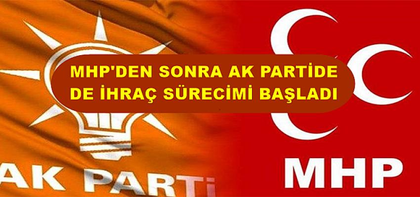 MHP’DEN SONRA AK PARTİ DE  İHRAÇ SÜRECİ Mİ BAŞLATTI