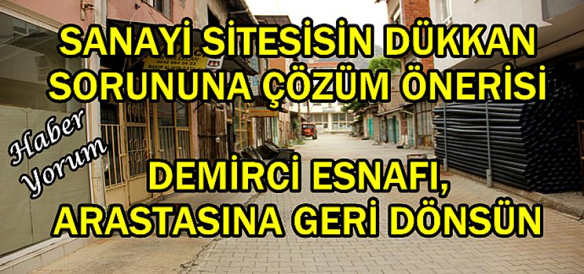 DEMİRCİ ESNAFI, ARASTASINA GERİ DÖNER Mİ