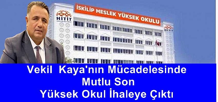 İskilip Meslek Yüksek Okulu İhale Ediliyor